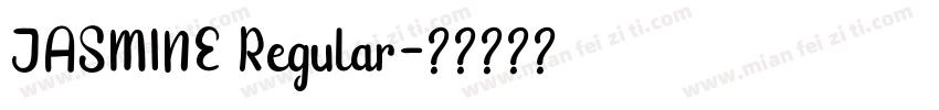 JASMINE Regular字体转换